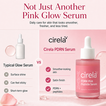Compare two skincare serums: a typical glow serum and Cirela Beauty's PDRN Pink Peptide Serum, known for peptide benefits that deliver smoother skin, a satin finish, and advanced nourishment.